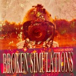 Modern Human - Broken Simulations